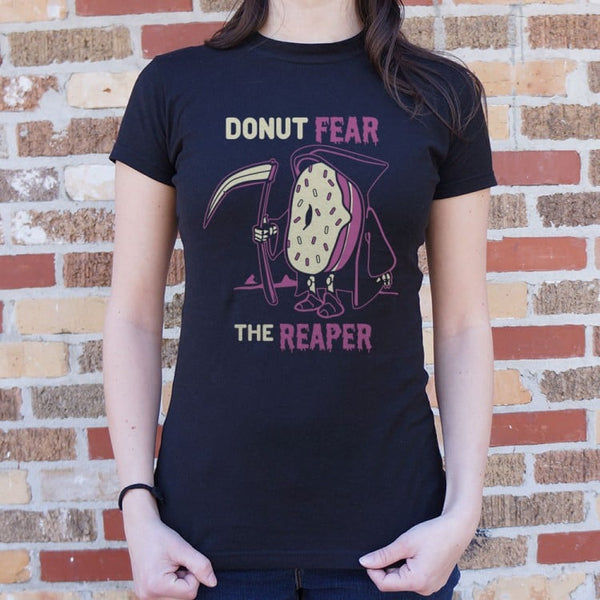 Donut Fear The Reaper Women's T-Shirt