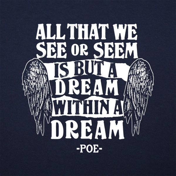 Dream Within A Dream Women's T-Shirt