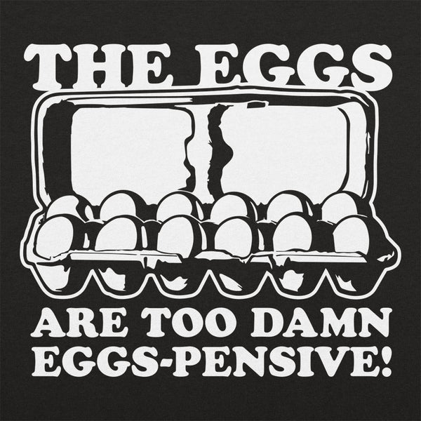 Eggs-pensive Women's T-Shirt