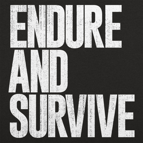 Endure And Survive Men's T-Shirt