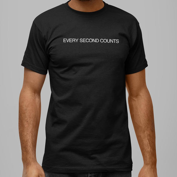 Every Second Counts Men's T-Shirt