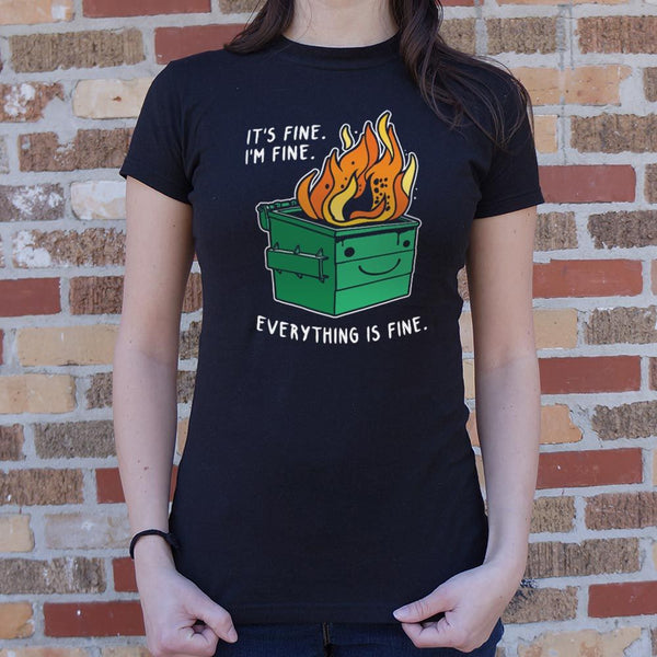 Everything is Fine Full Color Women's T-Shirt