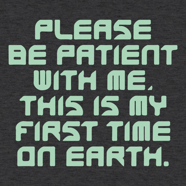 First Time on Earth Men's T-Shirt