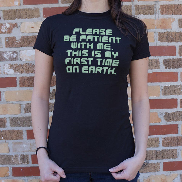 First Time on Earth Women's T-Shirt