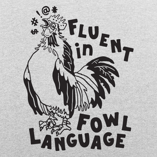 Fowl Language Men's T-Shirt