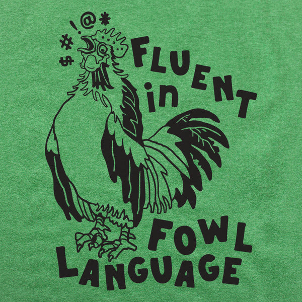 Fowl Language Men's T-Shirt