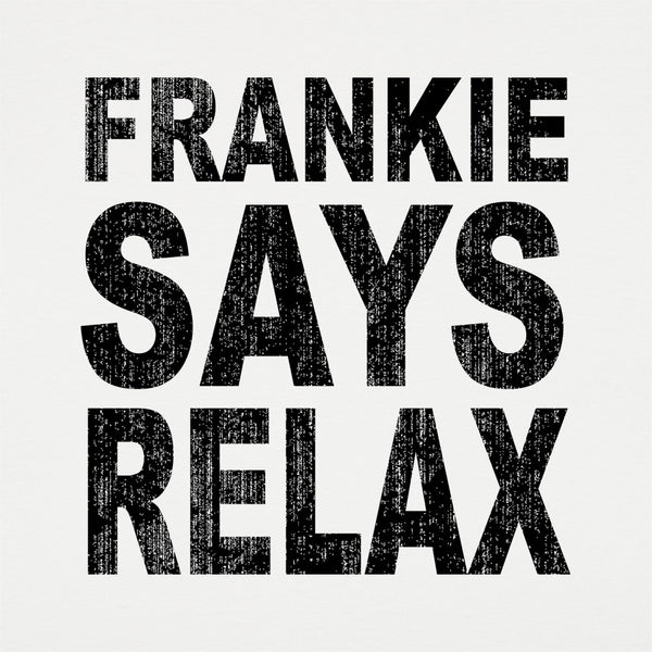 Frankie Says Relax Men's T-Shirt