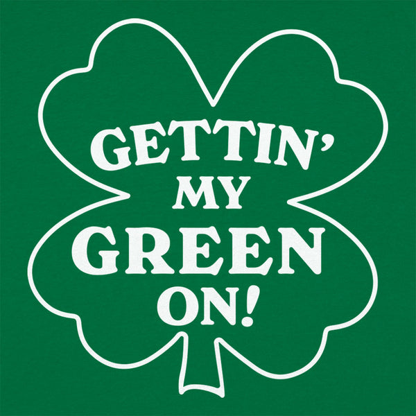 Gettin' My Green On Kids' T-Shirt