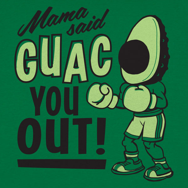 Mama Said Guac You Out Men's T-Shirt