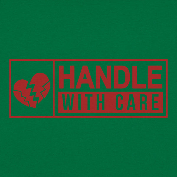 Handle With Care Men's T-Shirt