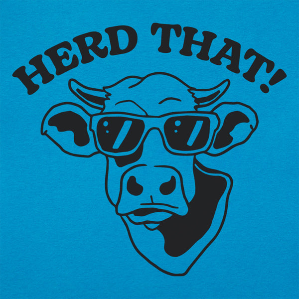 Herd That! Women's T-Shirt