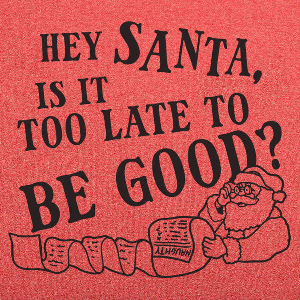 Hey Santa Men's T-Shirt
