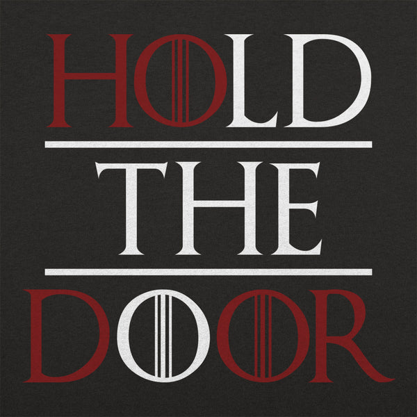 Hold The Door Men's T-Shirt