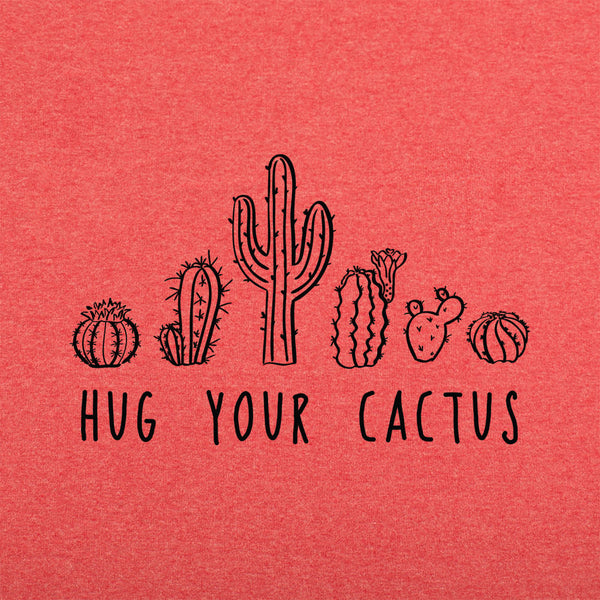 Hug Your Cactus Men's T-Shirt