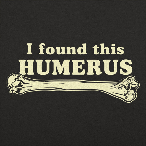 I Found This Humerus Men's Tank Top