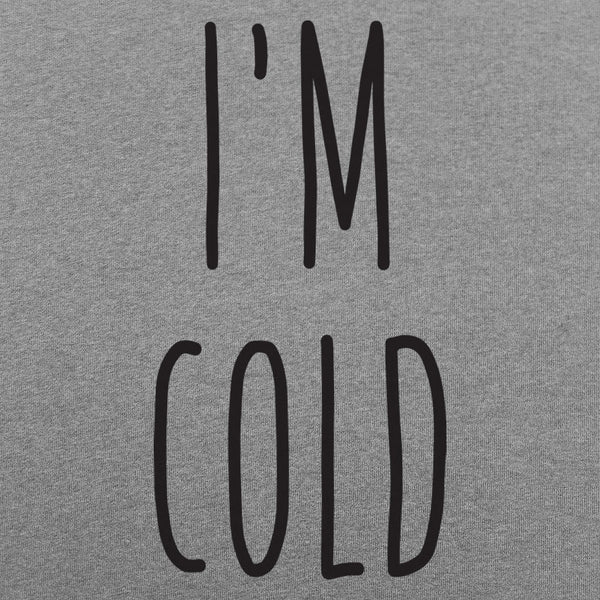 I'm Cold Sweater