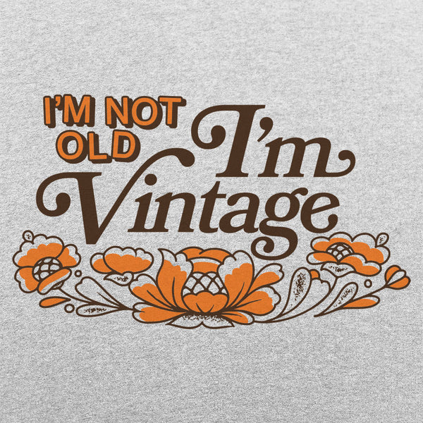 I'm Vintage Women's T-Shirt