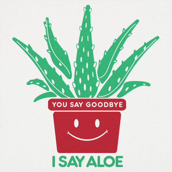 I Say Aloe Kids' T-Shirt