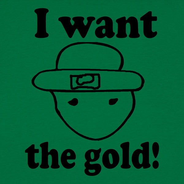 I Want The Gold Men's T-Shirt