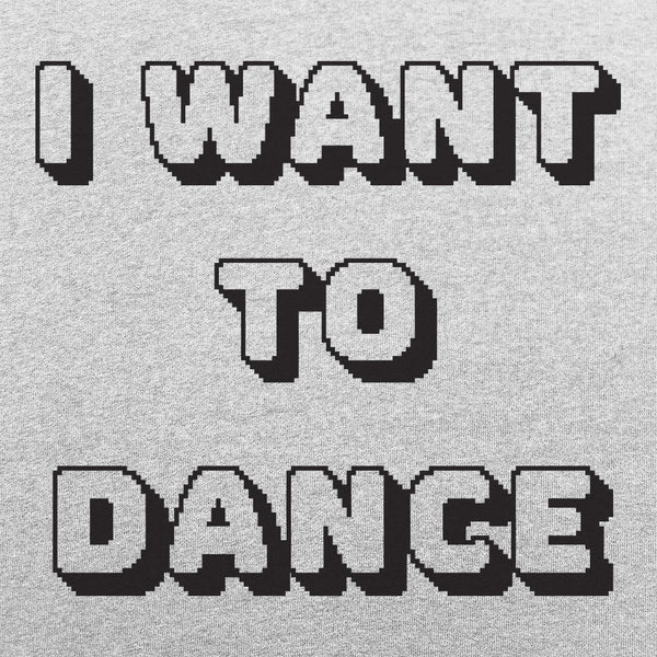 I Want To Dance Women's T-Shirt