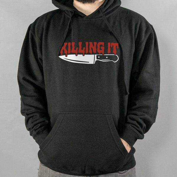 Killing It Hoodie