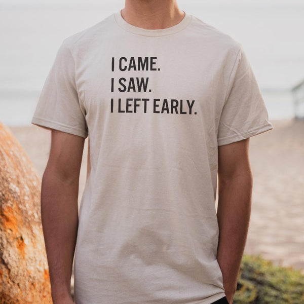 Left Early Men's T-Shirt