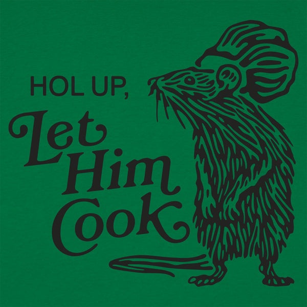 Let Him Cook Men's T-Shirt