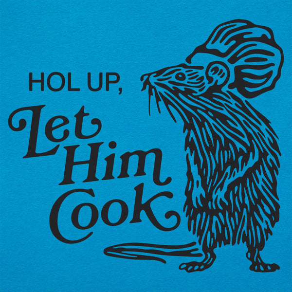 Let Him Cook Women's T-Shirt