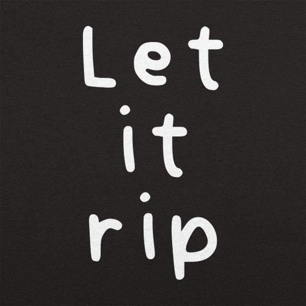 Let It Rip Men's T-shirt