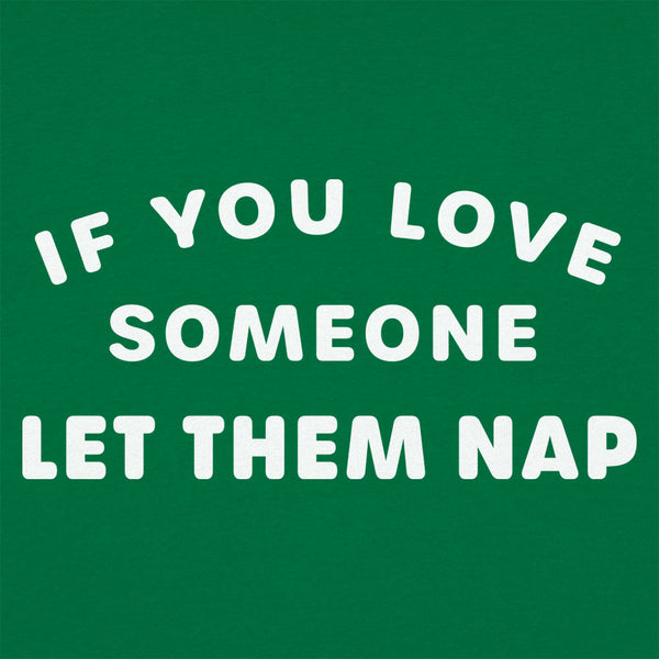 Let Them Nap Kids' T-Shirt