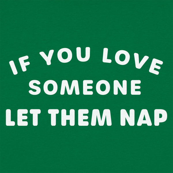 Let Them Nap Women's T-Shirt