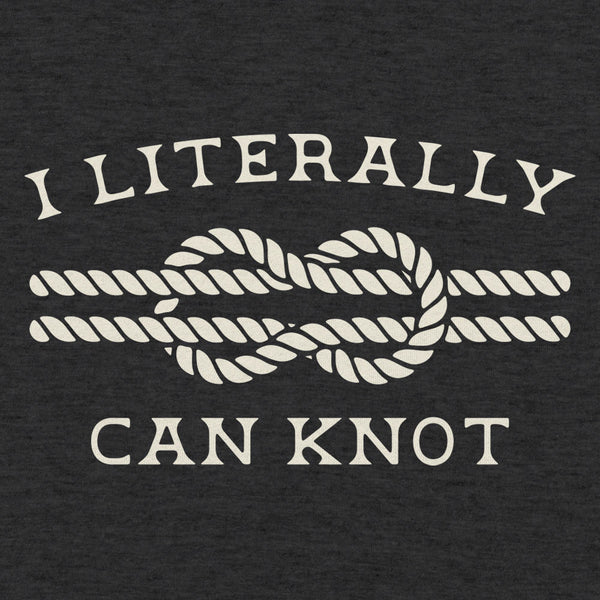 Literally Can Knot Men's T-Shirt