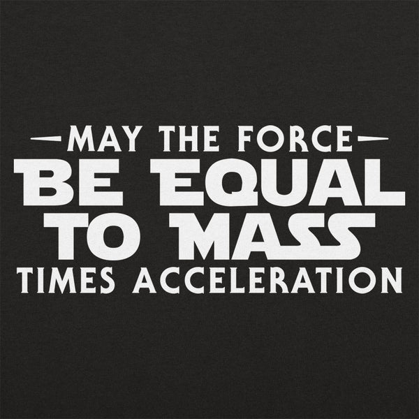 May the Force Women's T-Shirt