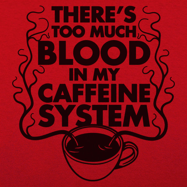 My Caffeine System Men's T-Shirt