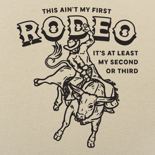 My First Rodeo Men's T-Shirt