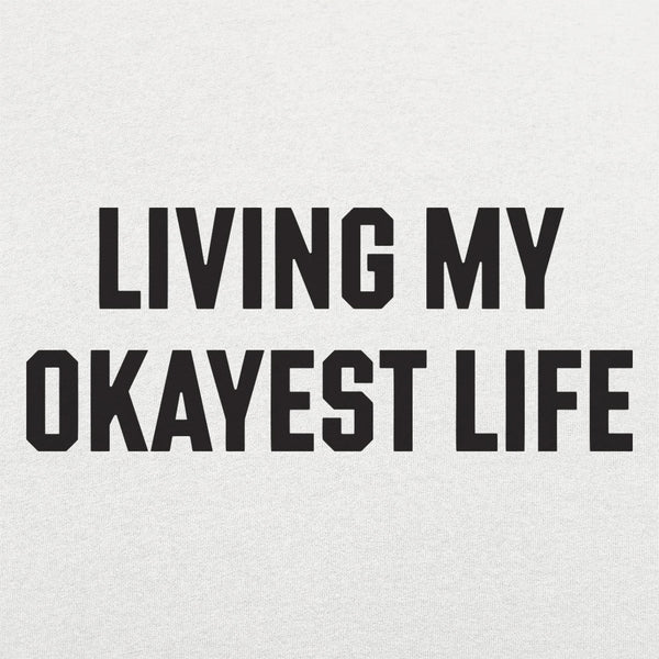 My Okayest Life Men's Tank