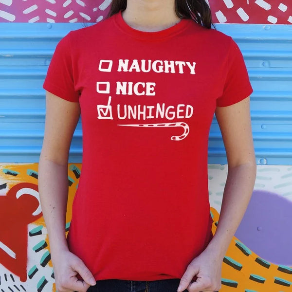 Naughty Nice Unhinged Women's T-Shirt