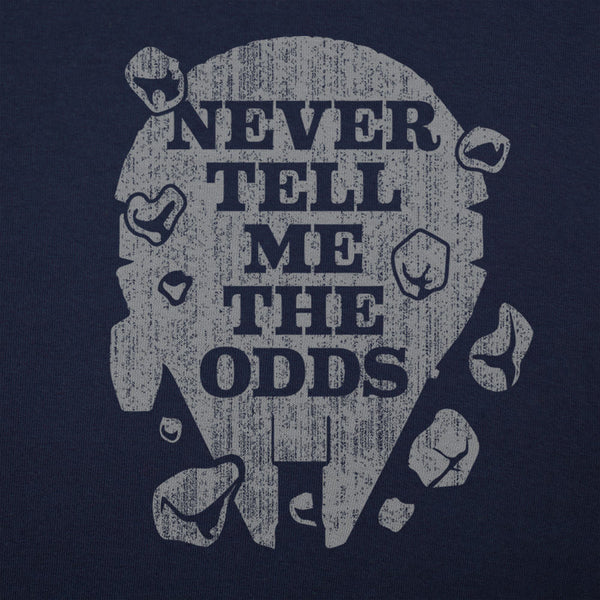 Never Tell Me The Odds Women's T-Shirt