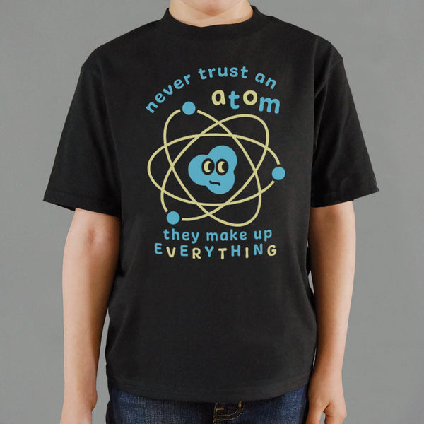 Never Trust an Atom Kids' T-Shirt