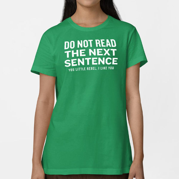 Next Sentence Women's T-Shirt