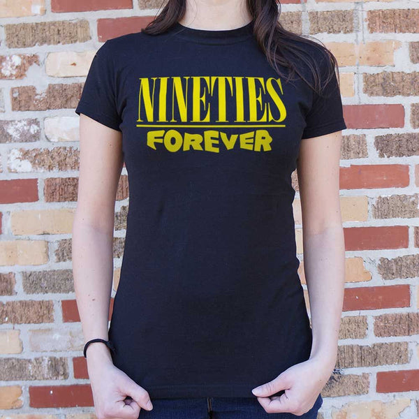 Nineties Forever Women's T-Shirt