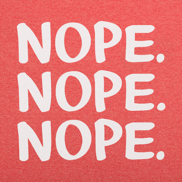 Nope Nope Nope Men's T-Shirt