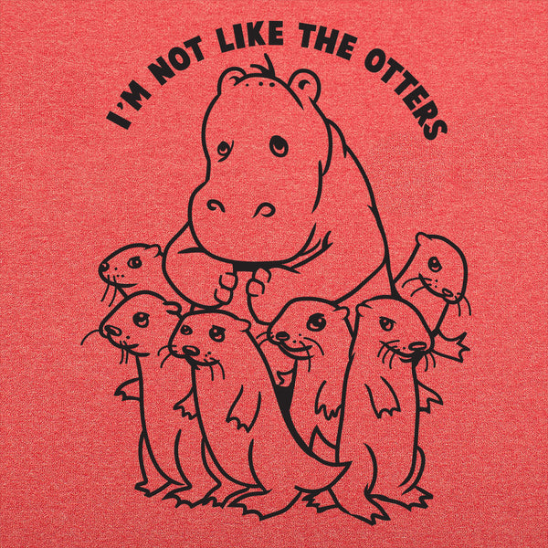 Not Like The Otters Men's T-Shirt