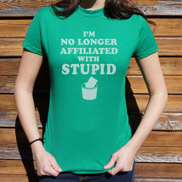 Not With Stupid Women's T-Shirt