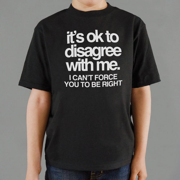 Ok To Disagree Kids' T-Shirt