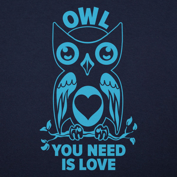 Owl You Need Is Love Men's T-Shirt