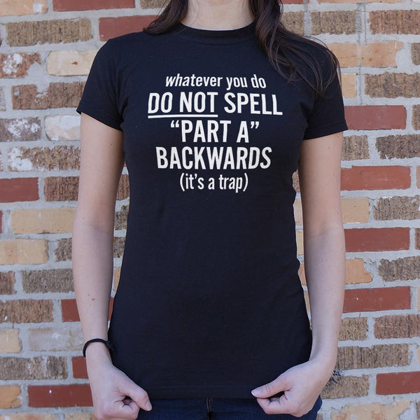 Part A Backwards Women's T-Shirt