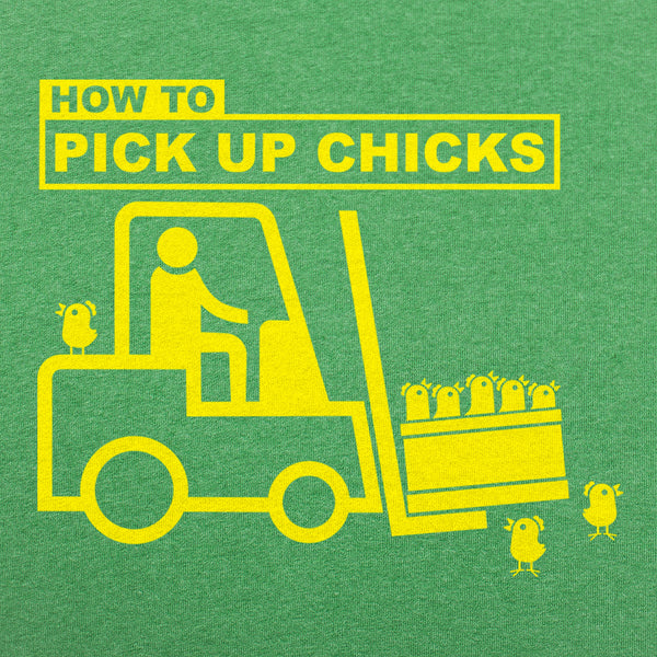 Pick Up Chicks Men's T-Shirt