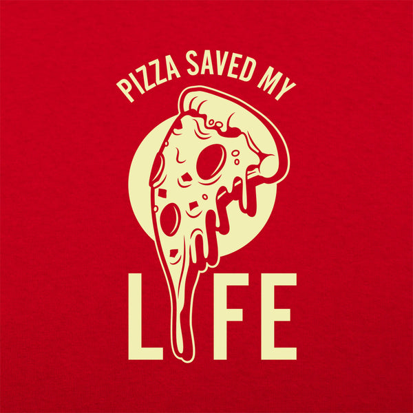 Pizza Saved My Life Men's T-Shirt