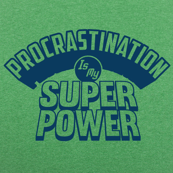 Procrastination Superpowers Men's T-Shirt